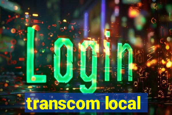 transcom local